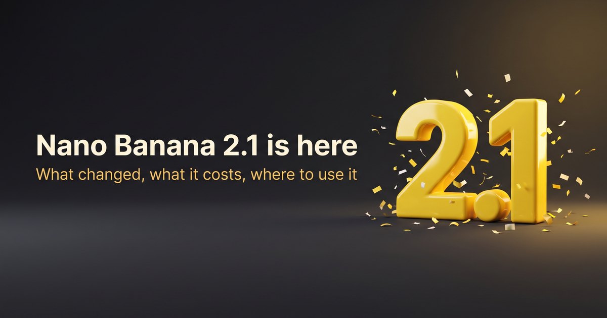 Nano Banana 2.1 is here, a yellow 2.1 numeral with confetti on a dark background